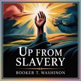 Up From Slavery: A Journey to Freedom | Chapter 14