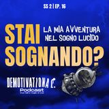 STAI SOGNANDO? | Parte 2