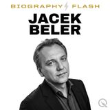 Jacek Beler Biography Flash Trailer: The Full Story