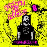 Nevermind The Podcast - Puntata 08 - Menagramo