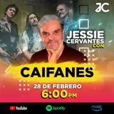 Larga vida a Caifanes | Jessie Cervantes