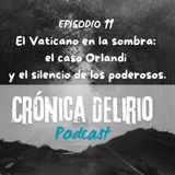 El Vaticano en la sombra: el caso Orlandi y el silencio de los poderosos.