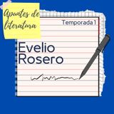 Temporada 1 - Capítulo 6: Evelio Rosero