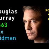 Douglas Murray_ Putin_ Zelenskyy_ Trump_ Israel_ Netanyahu_ Hamas _ Gaza _ Lex Fridman Podcast _463(M4A_128K)