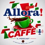 Allora! Caffè 31 agosto 2026