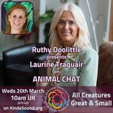 All Creatures Great & Small | Laurine Traquair on Animal Chat with Ruthy Doolittle