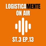 Verso Logisticamente On Food 2026: sfide e best practice della logistica alimentare | EP. 13 ST. 03