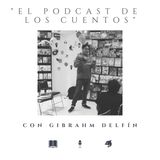 'El Podcast de los Cuentos' Ep. 1 - Piloto