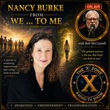 Rob McConnell Interviews - NANCY BURKE - From We … To Me