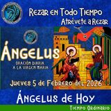 Oración del Angelus del día de hoy, Jueves 5 de Febrero 2026, Oración a la virgen María 🌹Oracion diaria a la Virgen María 🙏