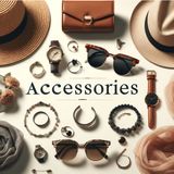 The Timeless Allure of Fashion Accessories - A Journey Through History and Style