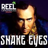 Snake Eyes (1998) Charlie Kirk, 9/11, and Retrocausality w/ NamrokNamork