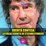 Eredità Contesa: Il Caso Della Figlia Segreta Di Stefano D'Orazio!