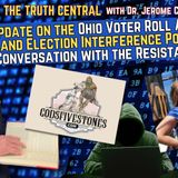 Update on the Ohio Voter Roll Algorithm and Election Interference Potential with The Resistance Chicks