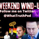 Weezy's Weekend Wind-Up #pelosi #elon