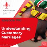 Understanding Customary Marriages