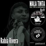 Malatinta rabia rivera ep5 tem4 podcast