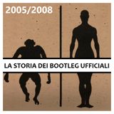 La storia dei bootleg ufficiali dei Pearl Jam, dal 2005 al 2008