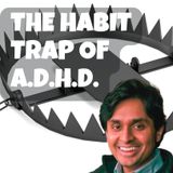 ADHD & the Habit Trap: Why Chaos Blocks Your Progress 🔄🧠