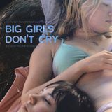 Special Report: Big Girls Don't Cry (2026)