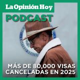 La administración Trump ha revocado alrededor de 80,000 visas este año.