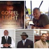 The Gospel Light Radio Show - (Episode 154)