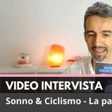 Sonno&Ciclismo- Intervista a Tommy Serafini