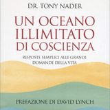 Tony Nader "Un oceano illimitato di coscienza"