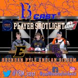 Player Spotlight with Brendan Pyle & Nolan Sissom | YBMcast