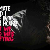 My mate and I broke into my ex_s house. What we found was horrifying