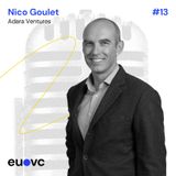 #13 Nico Goulet, Adara Ventures