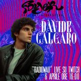 Prima puntata - ospite: Davide Calgaro