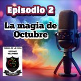 La Magia de Octubre (CEIP Villamena)