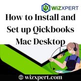How to Install and Set up Qickbooks Mac Desktop