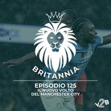 Il nuovo volto del Manchester City