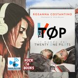 Rock&Books - The TOP il mondo dei Twenty One Pilots