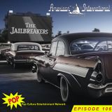 The Jailbreakers