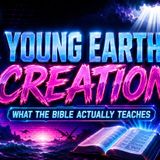 Young Earth Creation W/Josh Monday, Host of Christian and Conspiracy Podcast EP.74