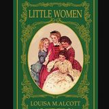 Little Women by Louisa May Alcott AUDIOBOOKS Part 1