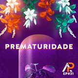 032 - Prematuridade