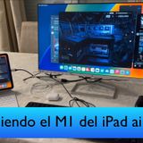 Edh 136 - Exprimiendo el M1 en iPad air 5