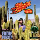 EPISODE #35: Eddie Funxta