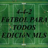 4-4-2 FUTBOL PARA TODOS MLS 14