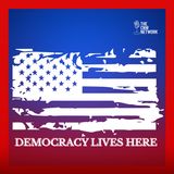 Democracy Lives Here, Part Two: A System That Has Settled — But Has Not Stopped Changing