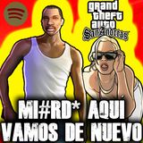 La Vida en las Calles | GTA San Andreas