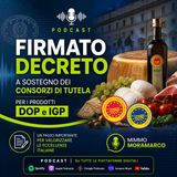 Firmato decreto a sostegno dei Consorzi di tutela per i prodotti Dop e Igp