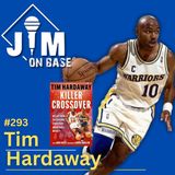 293. NBA Legend Tim Hardaway returns to promote new book ‘Killer Crossover’ & more!