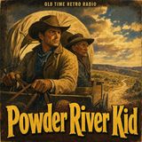 Frontier Gentleman - "Powder River Kid" (1958)