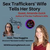 Sex Traffickers' Wife Tells Her Story