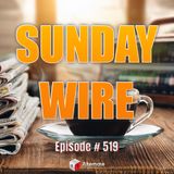 Sunday Wire Episode #519 Guest Host Hesher with Basil Valentine & Patrick Henningsen